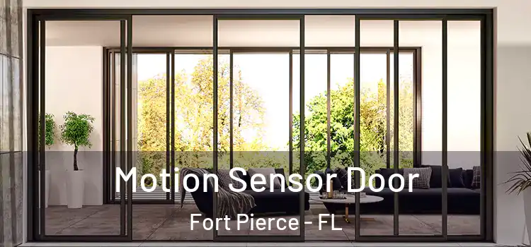 Motion Sensor Door Fort Pierce - FL